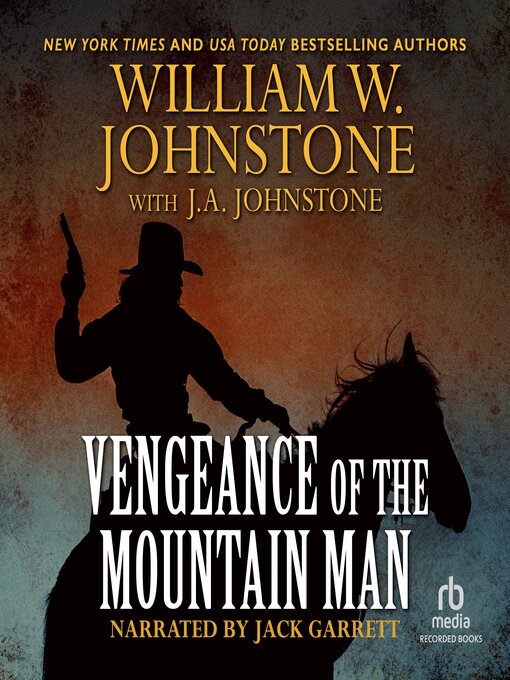 Title details for Vengeance of the Mountain Man by William W. Johnstone - Wait list